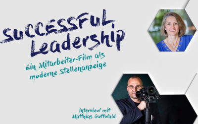 #I08 Ein Mitarbeiter-Film als moderne Stellenanzeige – Interview mit Matthias Gottwald