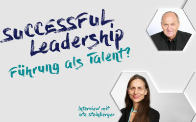 #I24 Führung als Talent? – Interview mit Ute Steinberger